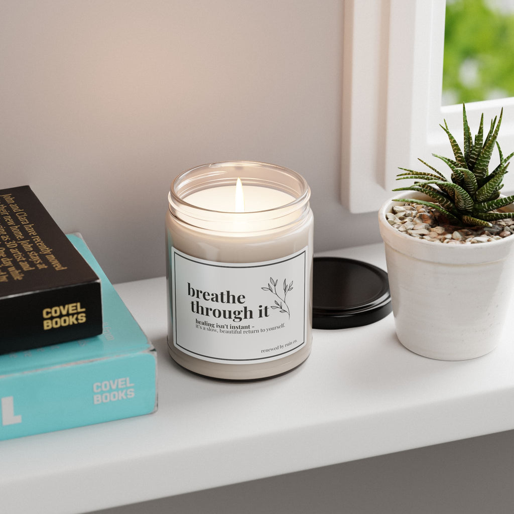 Breathe Through It — 9oz Scented Soy Candle (Calming Aromatherapy)