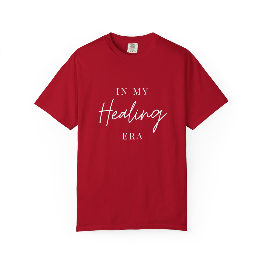 Healing Era T-Shirt — "In My Healing Era" Inspirational Tee