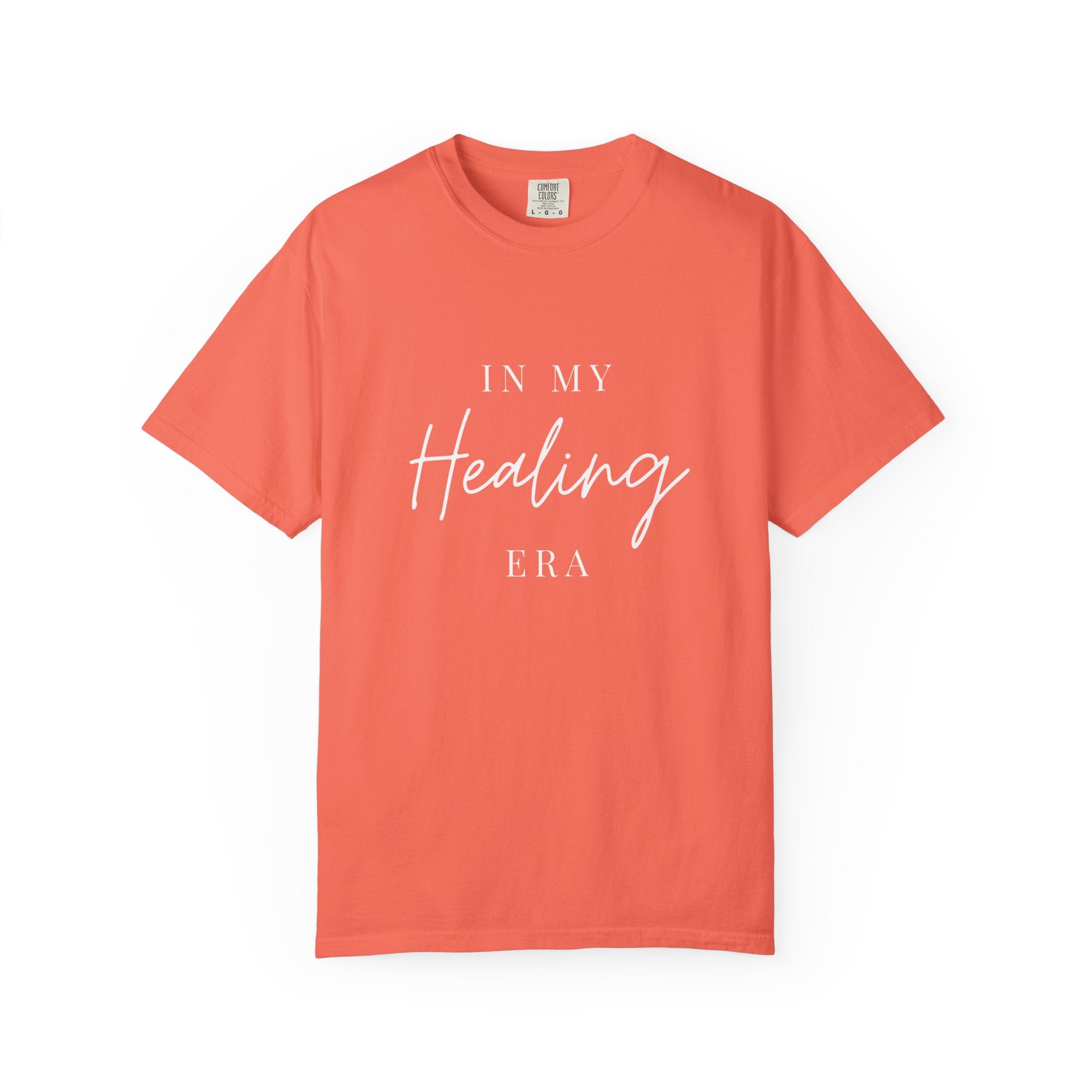 Healing Era T-Shirt — "In My Healing Era" Inspirational Tee