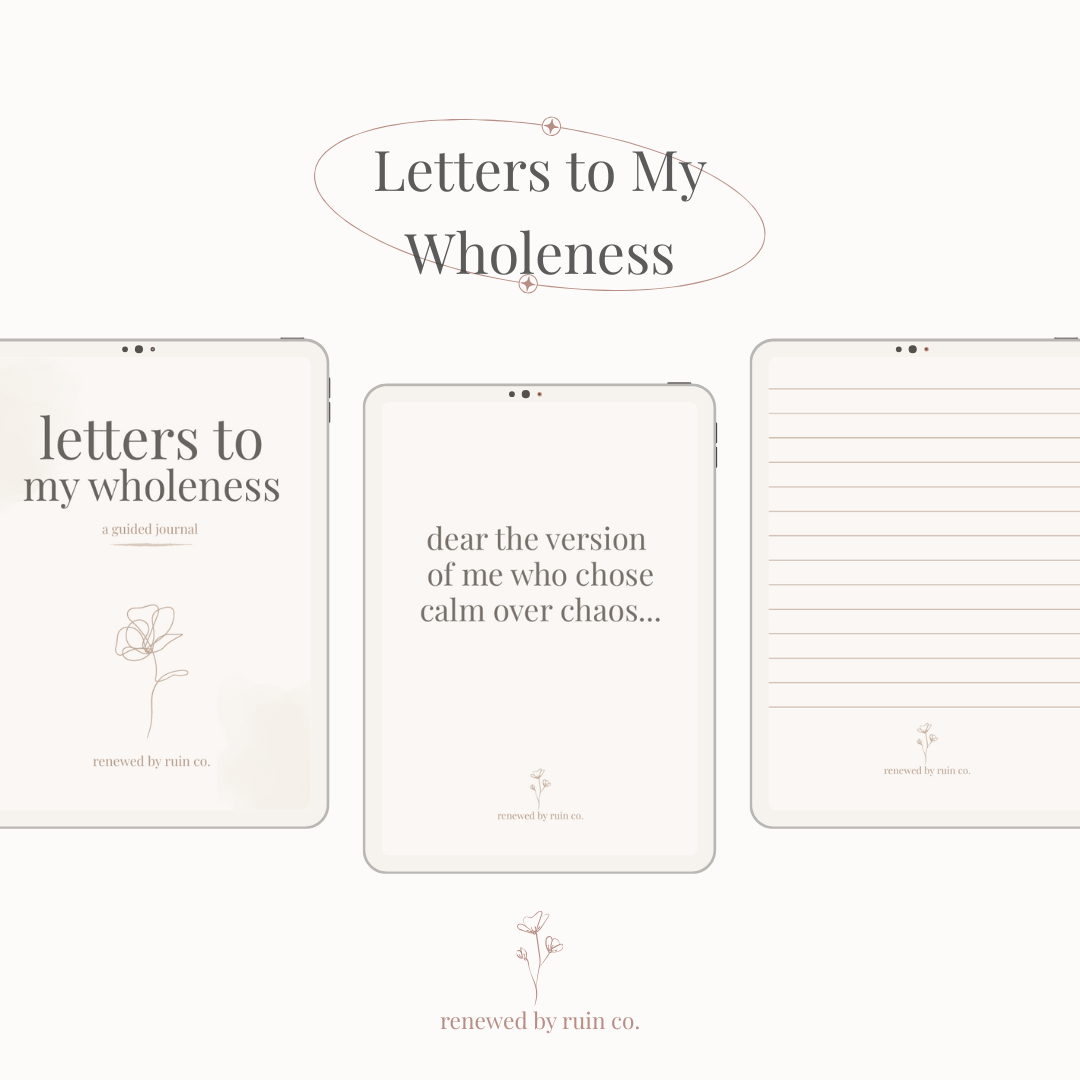 Letters to My Wholeness — A Guided Journal for Peace and Presence